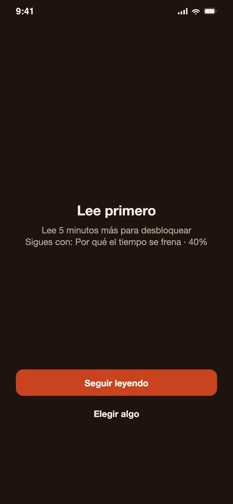 La pantalla de bloqueo de Devoro: «Lee primero», con los botones «Seguir leyendo» y «Elegir algo»